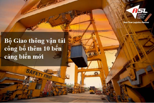 BỘ GIAO THÔNG VẬN TẢI CÔNG BỐ 10 BẾN CẢNG MỚI